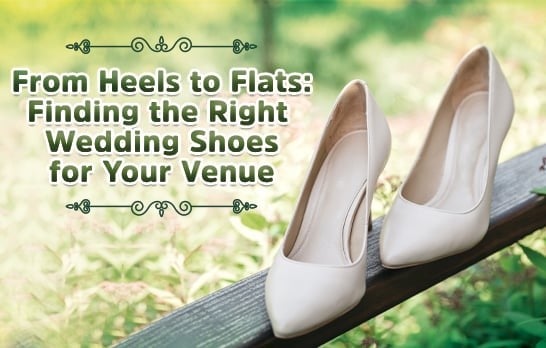 From Heels to Flats: Finding the Right Wedding Shoes for Your Venue | Biofoot